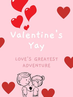 cover image of Valentine's Yay